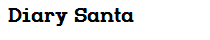 Diary Santa